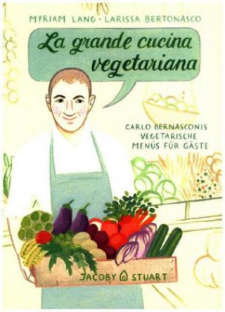 Carte La grande cucina vegetariana Carlo Bernasconi