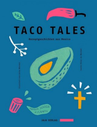 Kniha Taco Tales Ivette Perez de Wenkel