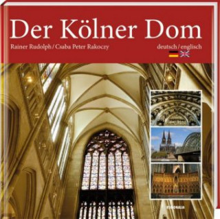 Könyv Der Kölner Dom Rainer Rudolph