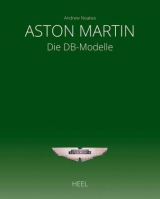 Kniha Aston Martin Andrew Noakes