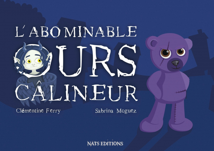 Könyv L'abominable ours câlineur Clémentine Ferry