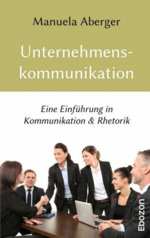 Kniha Unternehmenskommunikation Manuela Aberger