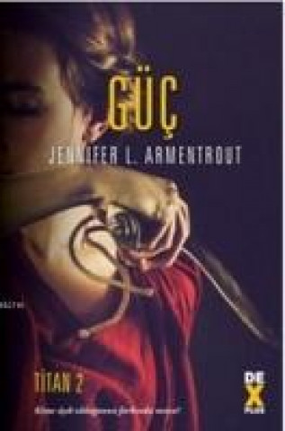 Carte Güc Jennifer L. Armentrout