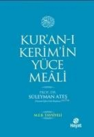 Kniha Kuran-i Kerimin Yüce Meali Kolektif