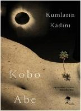 Kniha Kumlarin Kadini Abe Kóbó