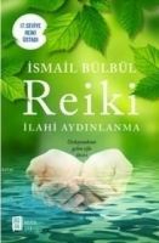 Kniha Reiki Ismail Bülbül