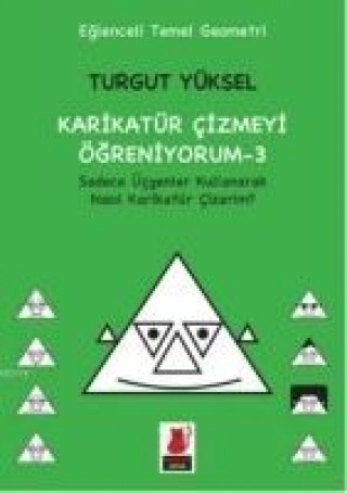 Книга Karikatür Cizmeyi Ögreniyorum - 3 Turgut Yüksel