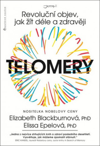 Kniha Telomery Elizabeth Blackburnová