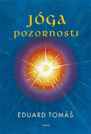 Book Jóga pozornosti Tomáš Eduard