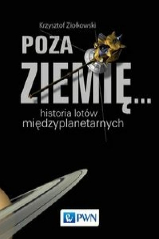 Knjiga Poza Ziemie... Krzysztof Ziolkowski