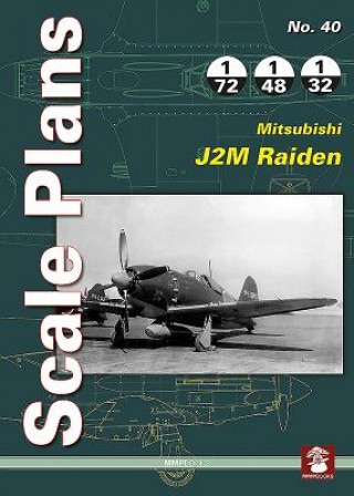 Книга Scale Plans 40: Mitsubishi J2M Raiden Mariusz Kubryn