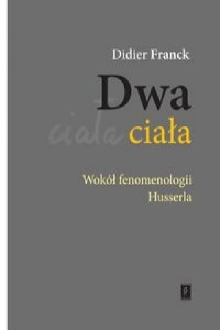 Knjiga Dwa ciala Didier Franck