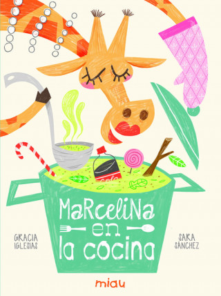 Kniha Marcelina en la cocina GRACIA IGLESIAS