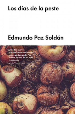 Kniha Los días de la peste EDMUNDO PAZ-SOLDAN