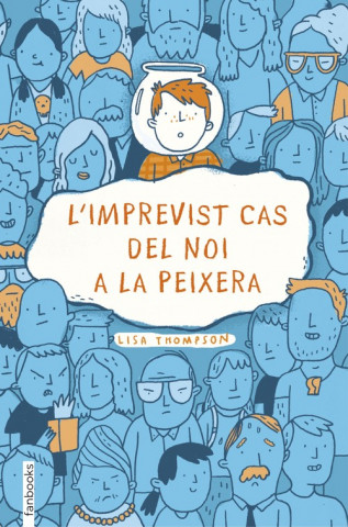 Buch L imprevist cas del noi a la peixera LISA THOMSON