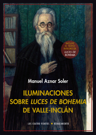 Könyv Iluminaciones sobre Luces de bohemia de Valle-Inclán MANUEL AZNAR SOLER