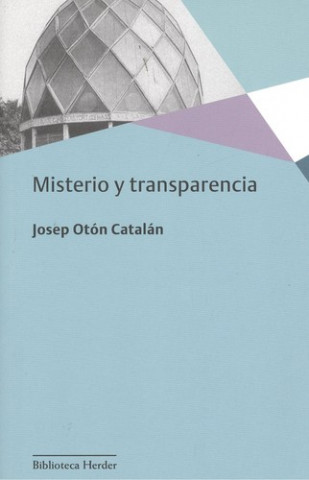 Knjiga Misterio y transparencia JOSEP OTON CATALAN