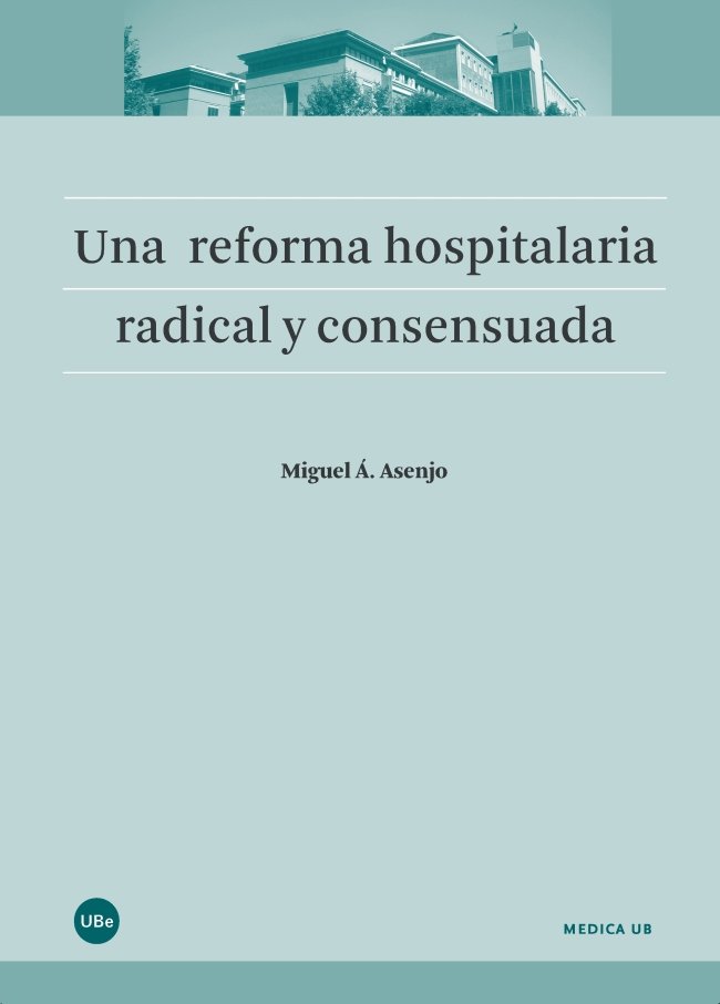 Carte Una reforma hospitalaria radical y consensuada 