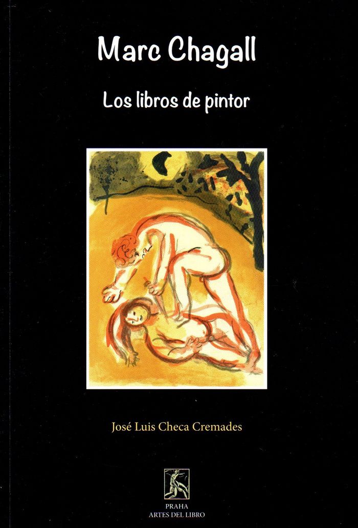 Kniha Marc Chagall. Los libros de pintor 