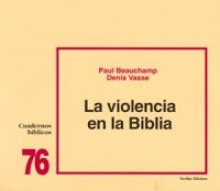 Könyv La violencia en la Biblia Paul Beauchamp