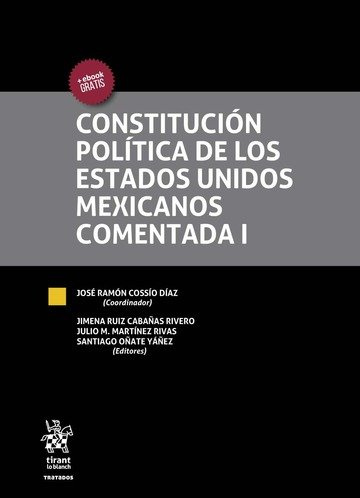 Buch Constitución Política de los Estados Unidos Mexicanos Comentada 3 Volúmenes 