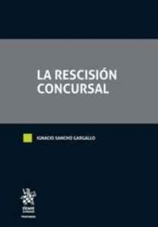 Kniha La Rescisión Concursal 