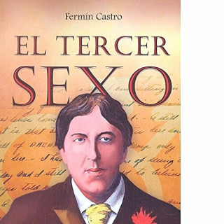 Carte EL TERCER SEXO FERMIN CASTRO