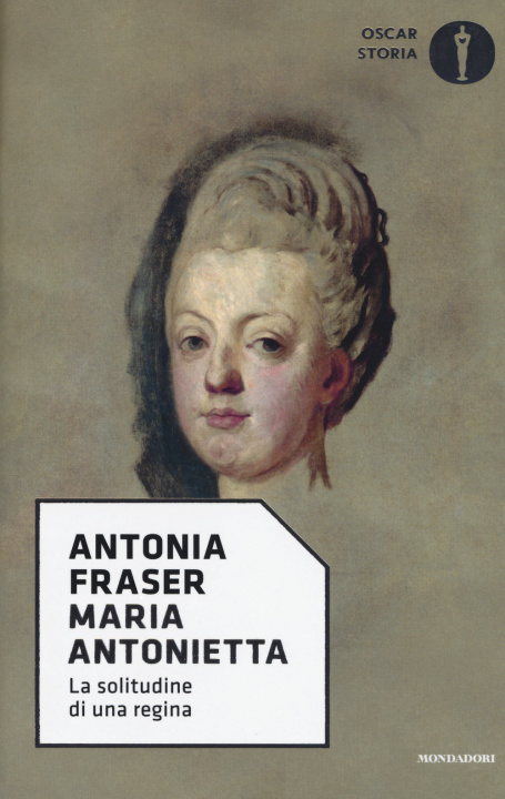 Книга Maria Antonietta. La solitudine di una regina Antonia Fraser