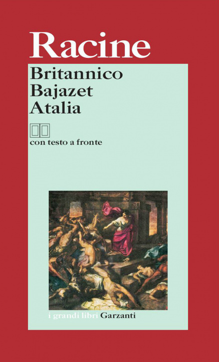 Kniha Britannico-Bajazet-Atalia. Testo francese a fronte Jean Racine