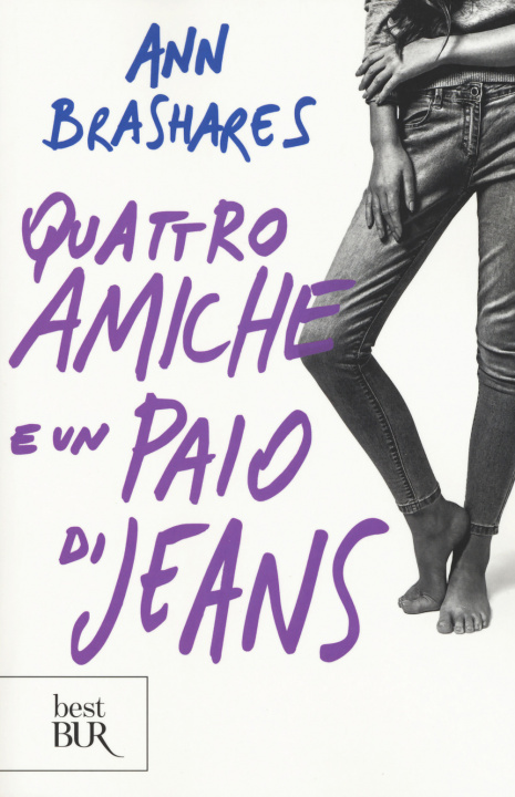Könyv Quattro amiche e un paio di jeans Ann Brashares