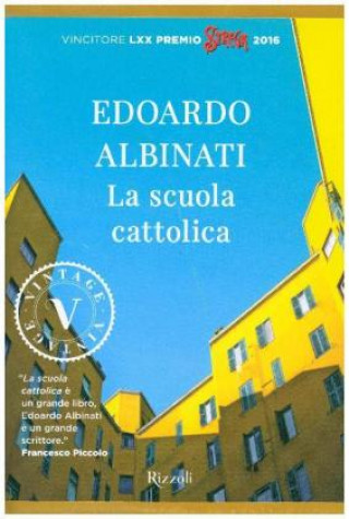 Kniha La scuola cattolica Edoardo Albinati