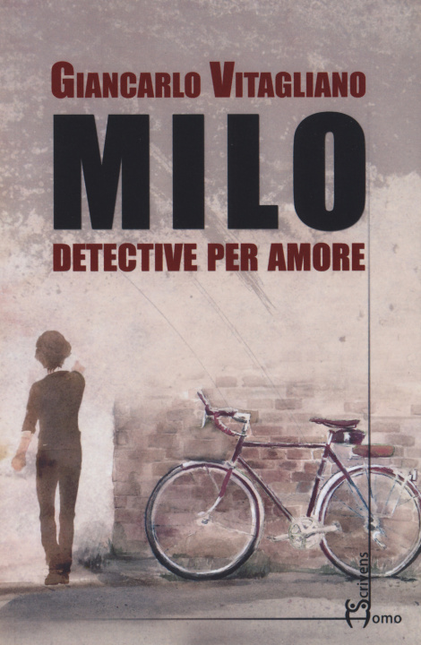 Kniha Milo. Detective per amore Giancarlo Vitagliano