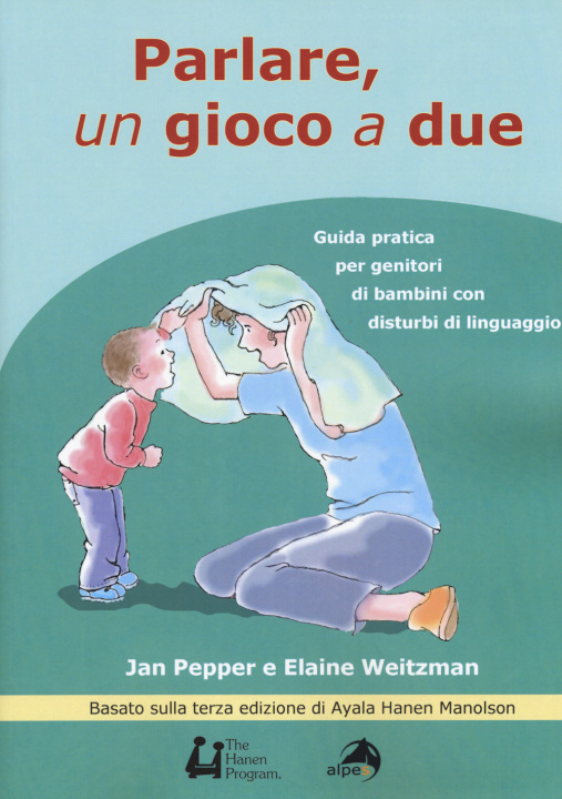 Kniha Parlare un gioco a due. Guida pratica per genitori di bambini con disturbi di linguaggio Jan Pepper