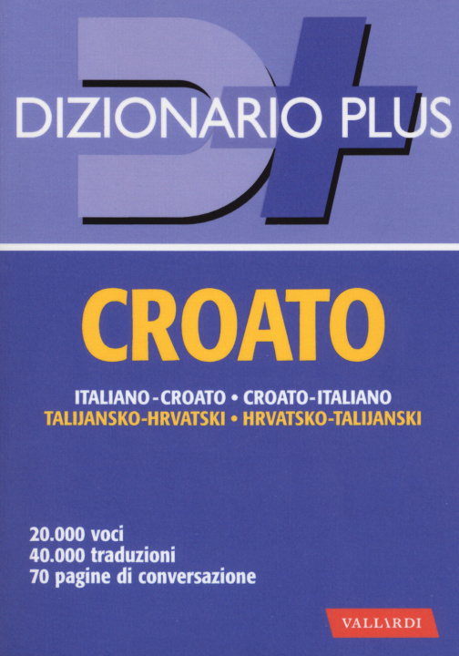 Книга Dizionario croato. Italiano-croato, croato-italiano A. Spikic