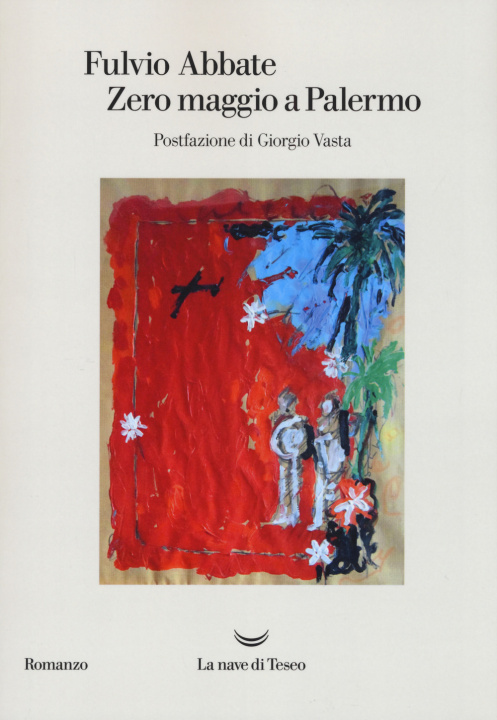 Knjiga Zero maggio a Palermo Fulvio Abbate