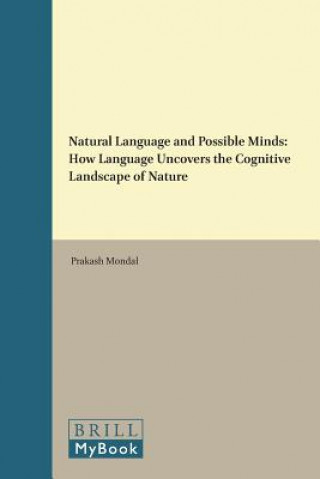 Boek Natural Language and Possible Minds: How Language Uncovers the Cognitive Landscape of Nature Prakash Mondal