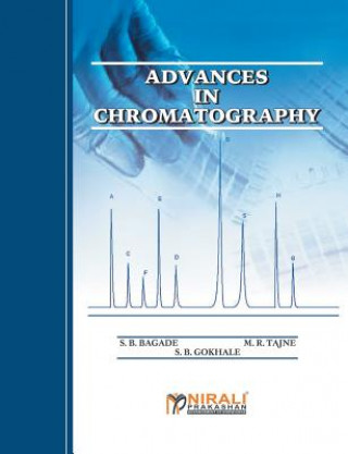 Könyv Advances in Chromatography S B BAGADE