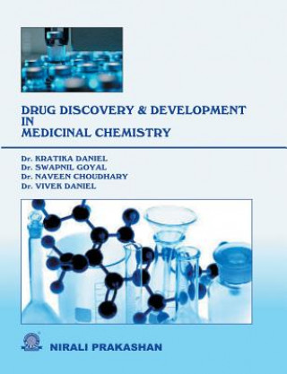 Carte Drug Discovery and Development in Medicinal Chemistry KRATIKA DANIEL