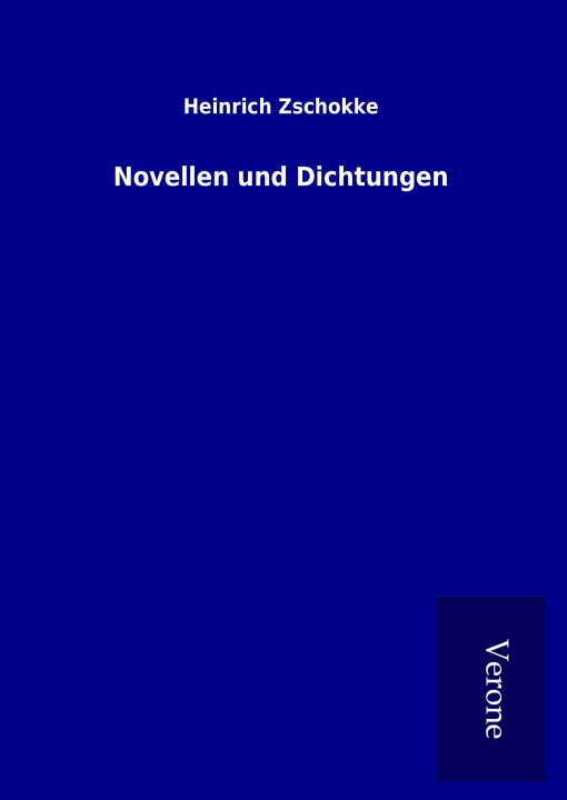 Kniha Novellen und Dichtungen Heinrich Zschokke