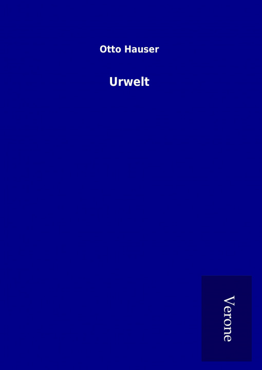 Libro Urwelt Otto Hauser