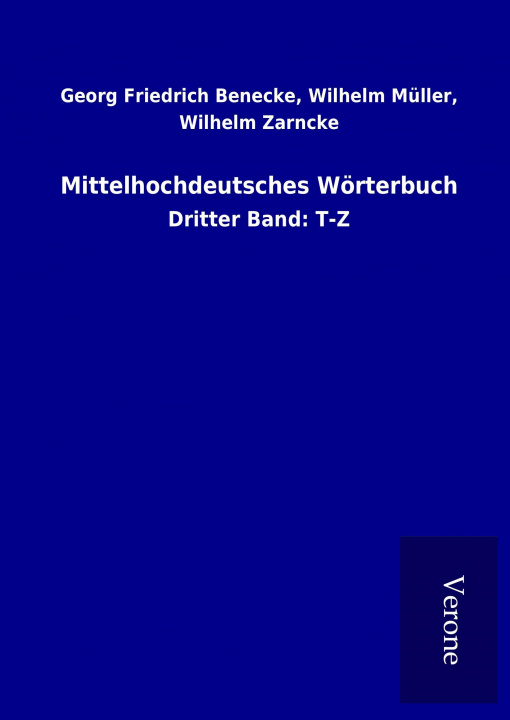 Libro Mittelhochdeutsches Wörterbuch Georg Friedrich Müller Benecke