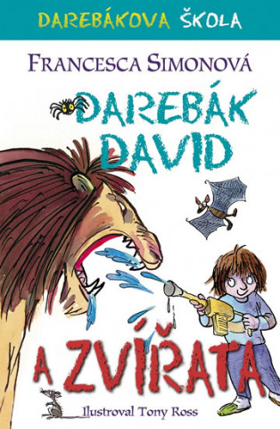 Knjiga Darebák David a zvířata Francesca Simonová
