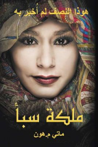 Könyv Queen of Sheba - Arabic Translation Mattie M. Hon