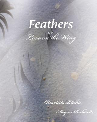 Book Feathers Elisavietta Ritchie