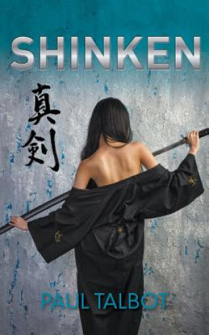 Knjiga Shinken Paul Talbot
