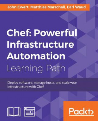 Carte Chef: Powerful Infrastructure Automation John Ewart