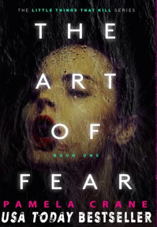 Kniha Art of Fear Pamela Crane