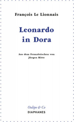 Kniha Leonardo in Dora François Le Lionnais