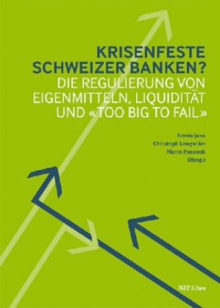Kniha Krisenfeste Schweizer Banken? Armin Jans