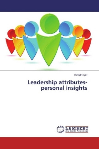 Kniha Leadership attributes-personal insights Revathi Iyer